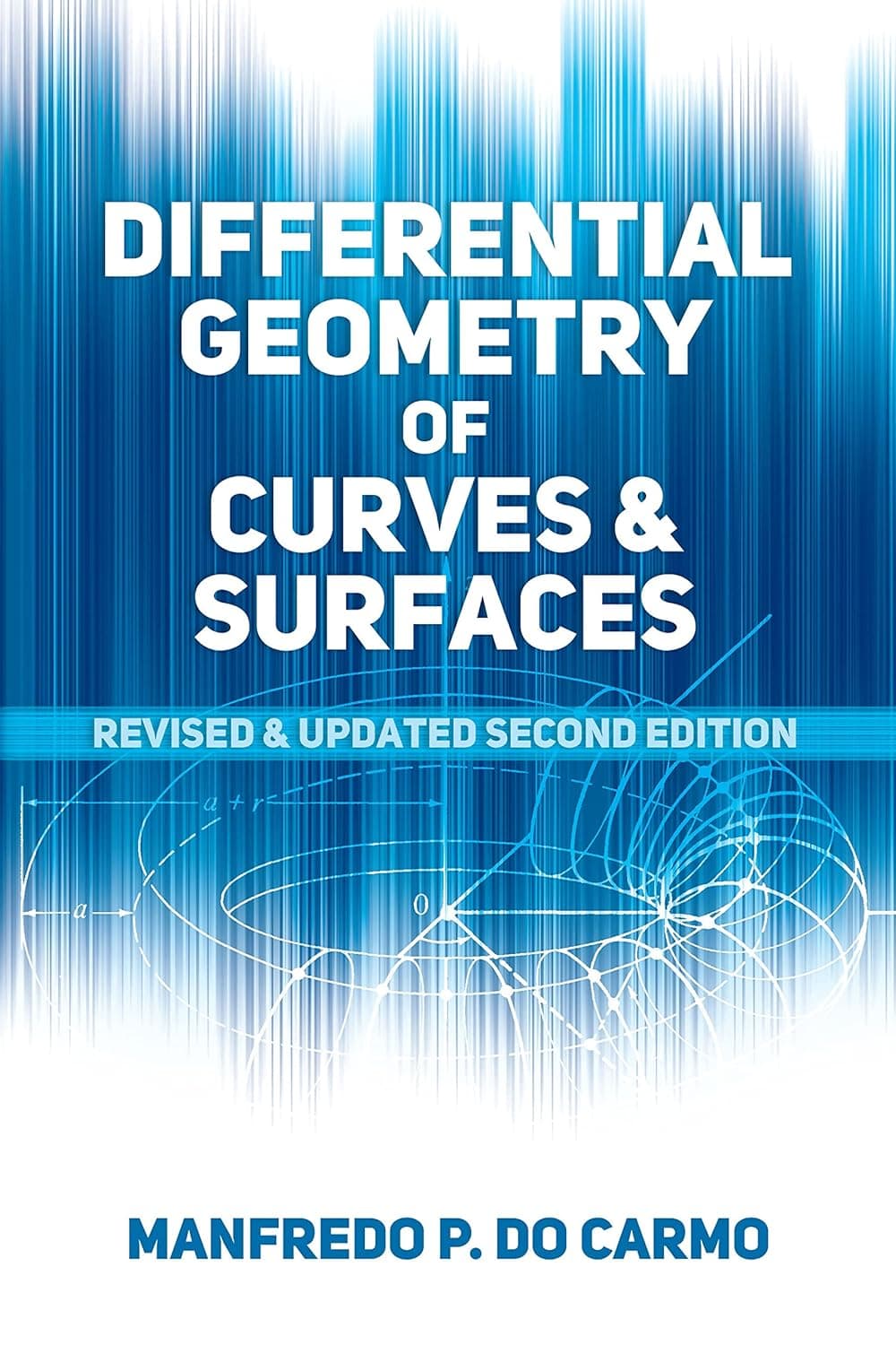Differential Geometry of Curves and Surfaces cover